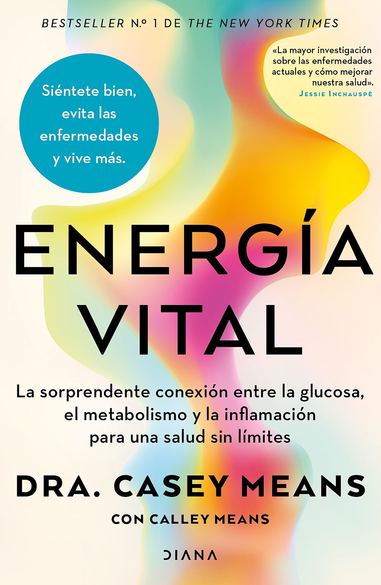 Energía vital: La sorprendente conexión entre la glucosa, el metabolismo y la inflamación... / Good Energy