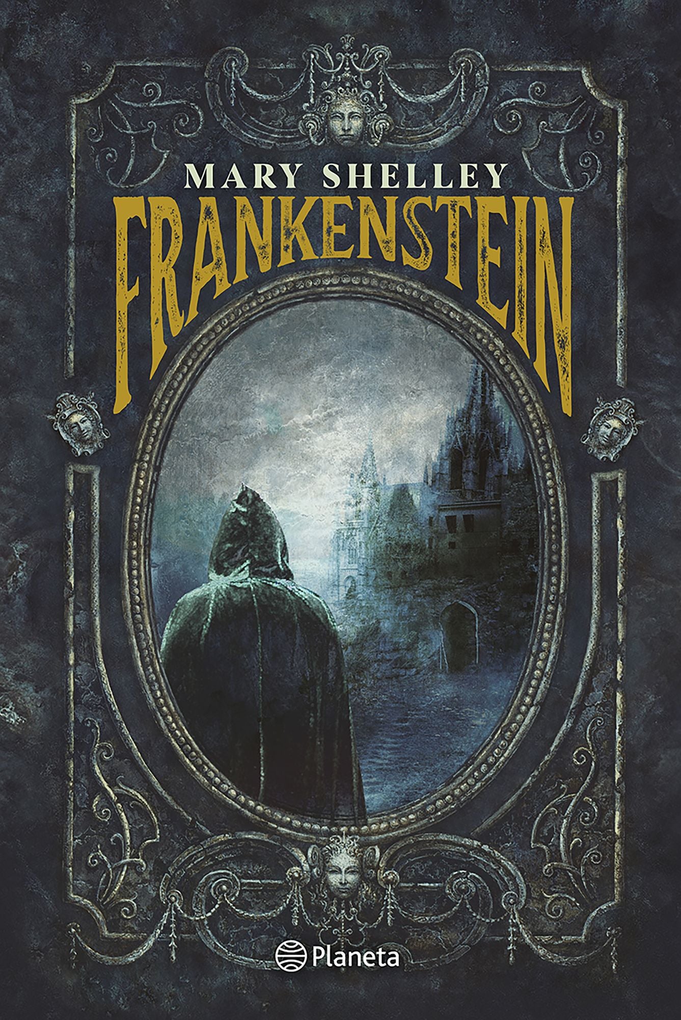 Frankenstein: O el Prometeo Moderno (Novela Gótica) / Frankenstein: Or the Modern Prometheus (A Gothic Novel)