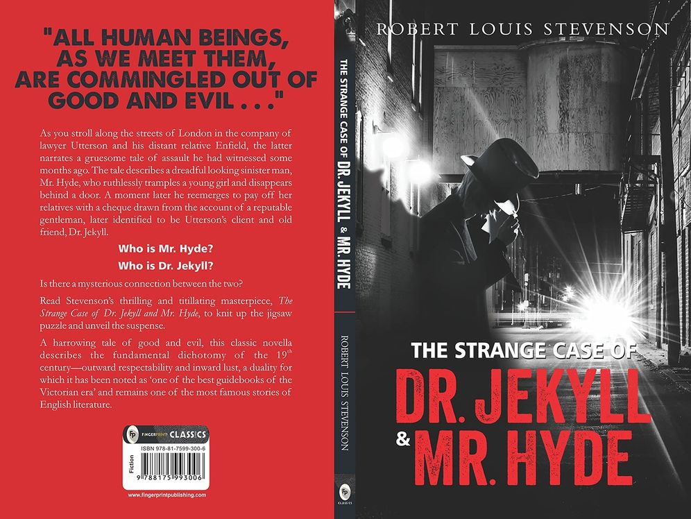 The Strange Case of Dr. Jekyll & Mr. Hyde