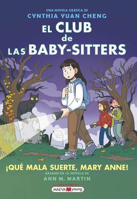 ¡Que mala suerte, Mary Anne!: El Club de las Baby-Sitters #13