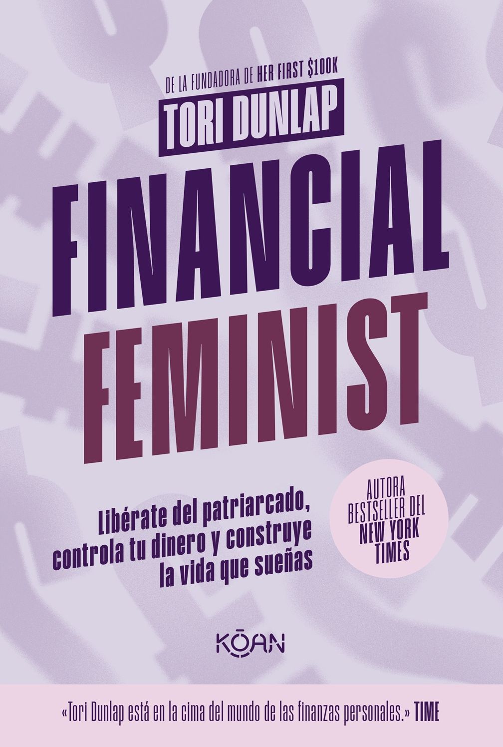 Financial Feminist (Spanish edition)