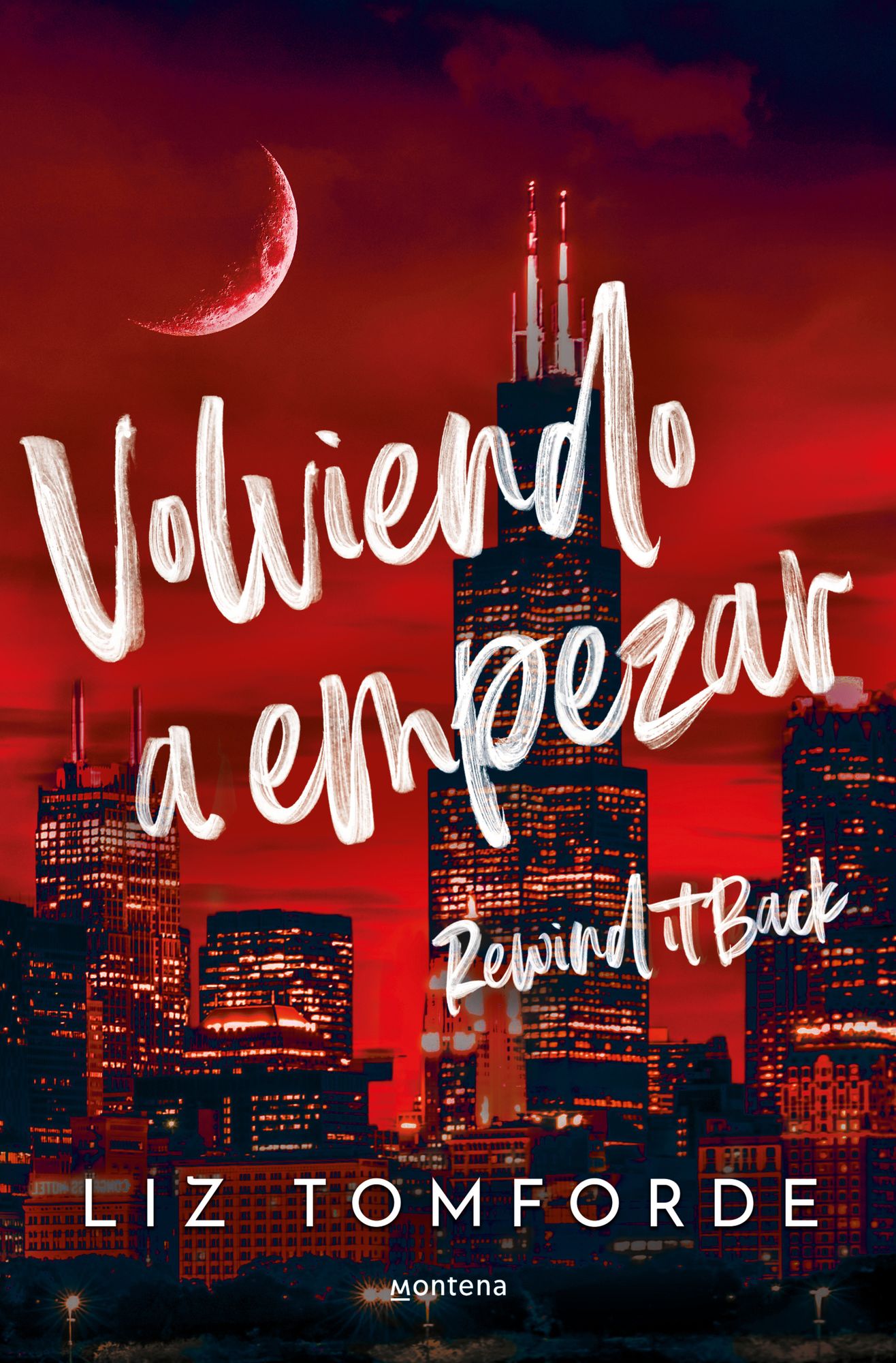 Volviendo a empezar (La ciudad de los vientos 5) / Rewind It Back