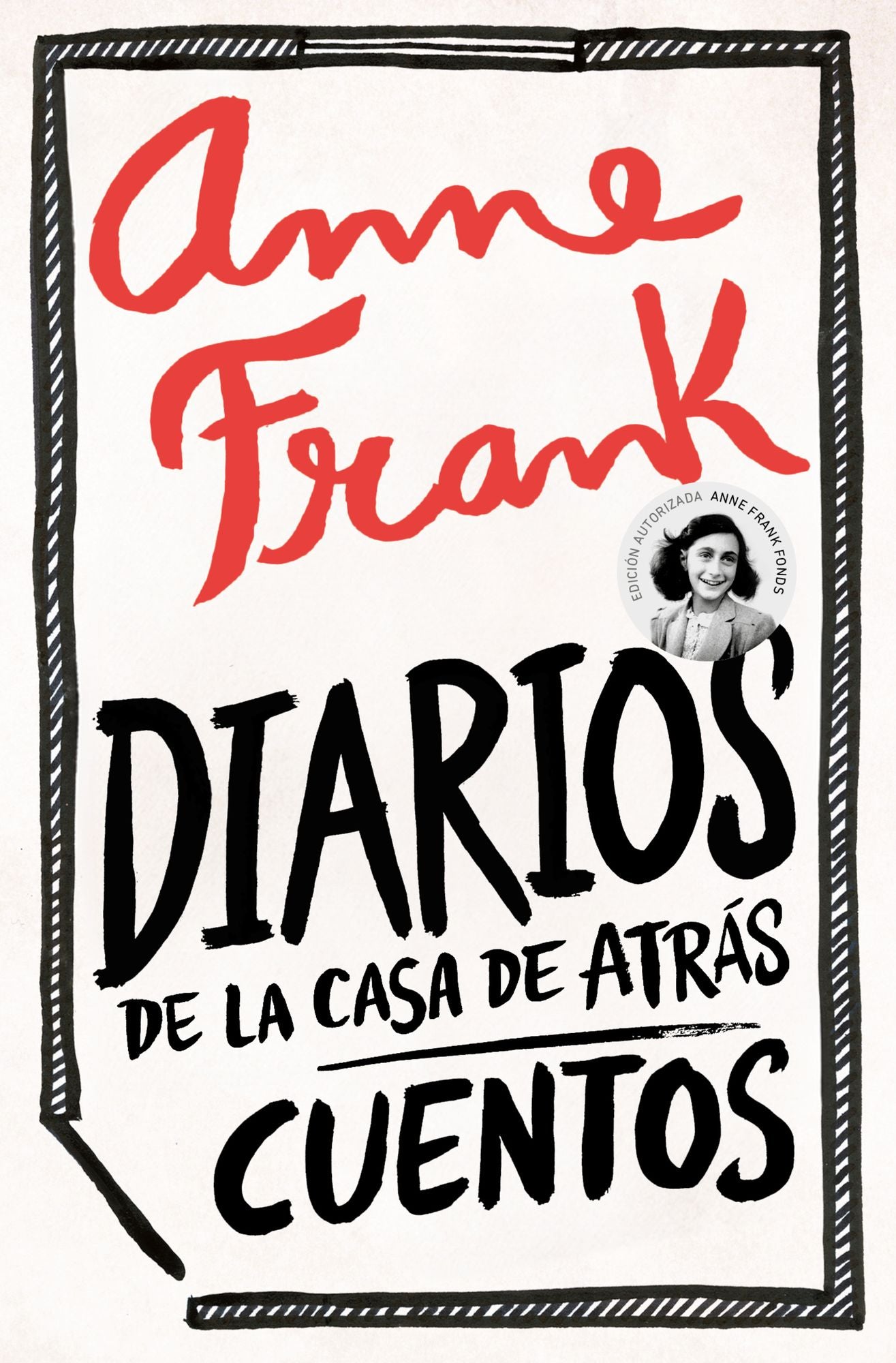Diarios de la casa de atrás: Cuentos / Diary of the Back House: Stories