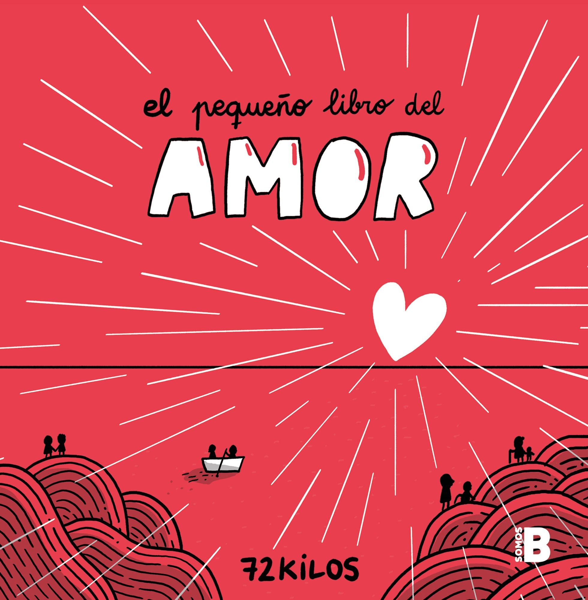 El pequeño libro del amor / The Little Book of Love