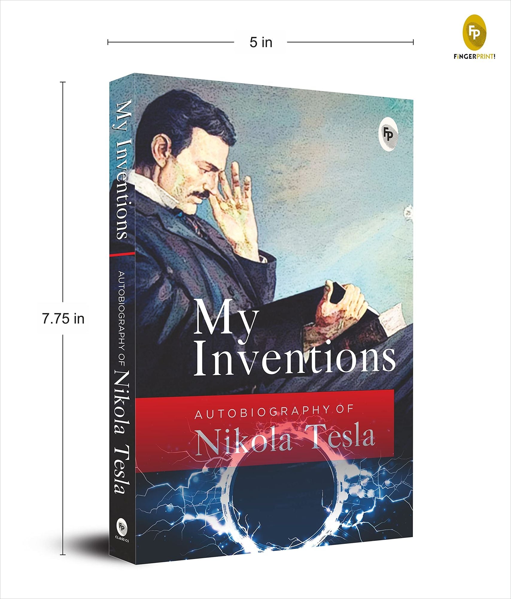 My Inventions, Autobiography of Nikola Tesla