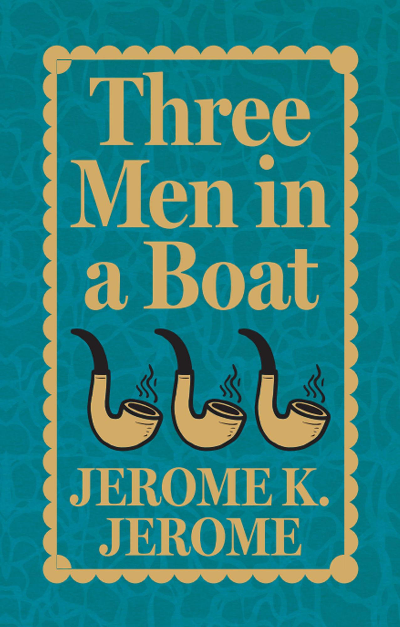 Three Men in a Boat (Deluxe Hardbound Edition)