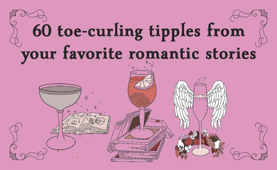 A Coupe of Thorns and Rosé: Romantasy Cocktails to Quench Your Thirst: A Cocktail Recipe Book