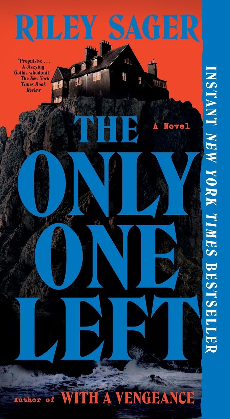 The Only One Left: A Novel