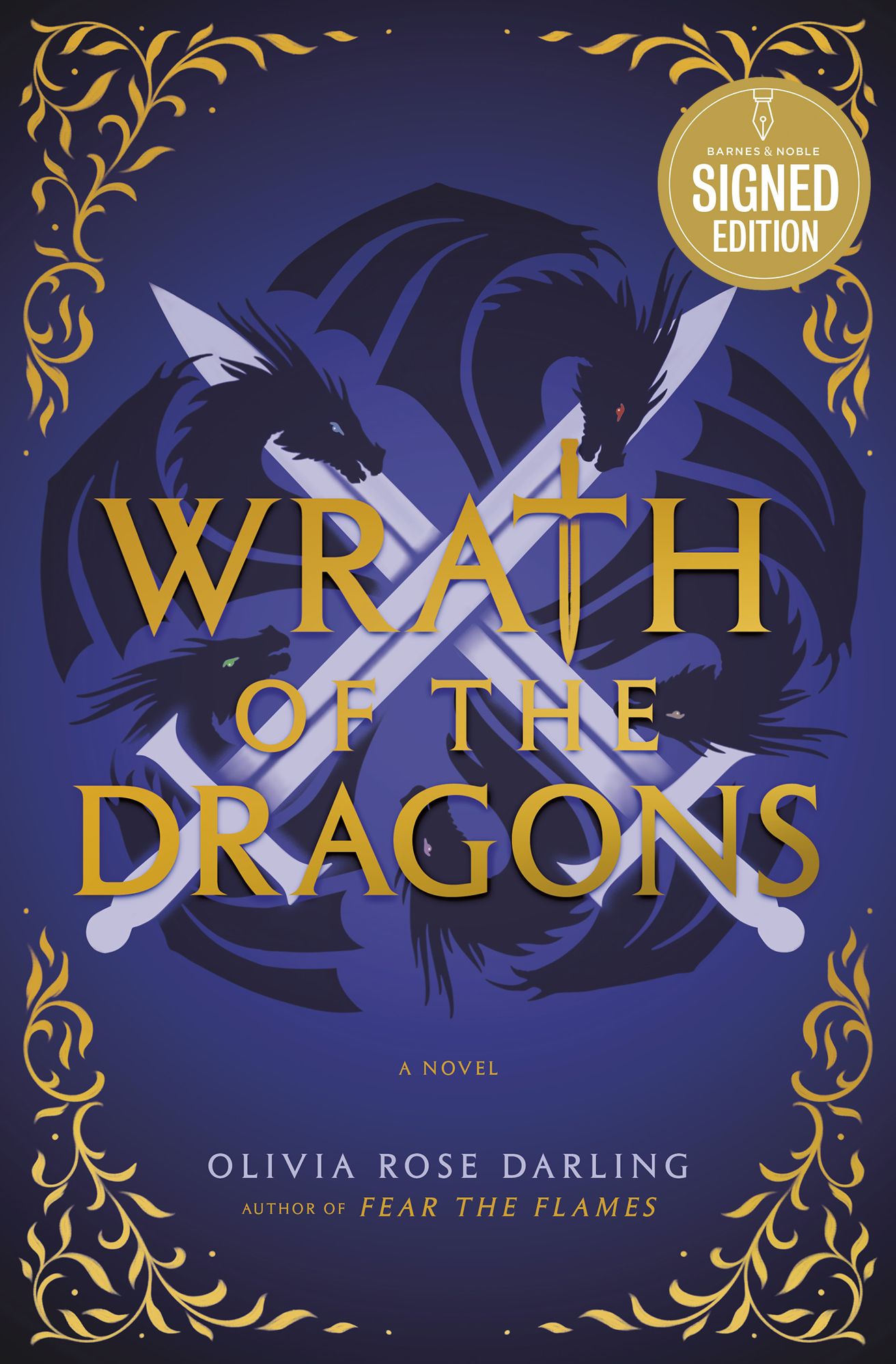Wrath of the Dragons (Signed Book) (Fear the Flames #2)