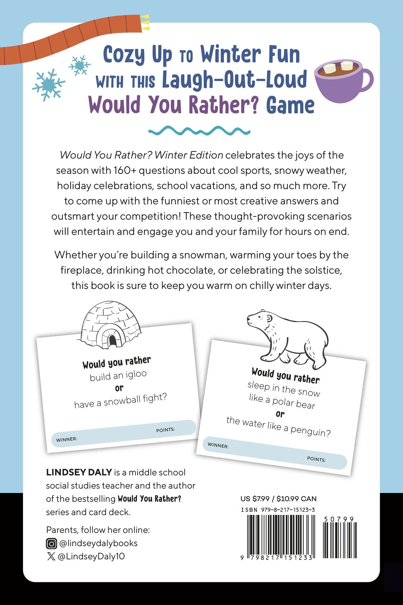 Would You Rather? Winter Edition: Warm Up with a Cool Game About Snow, Sports, Food, and Holidays