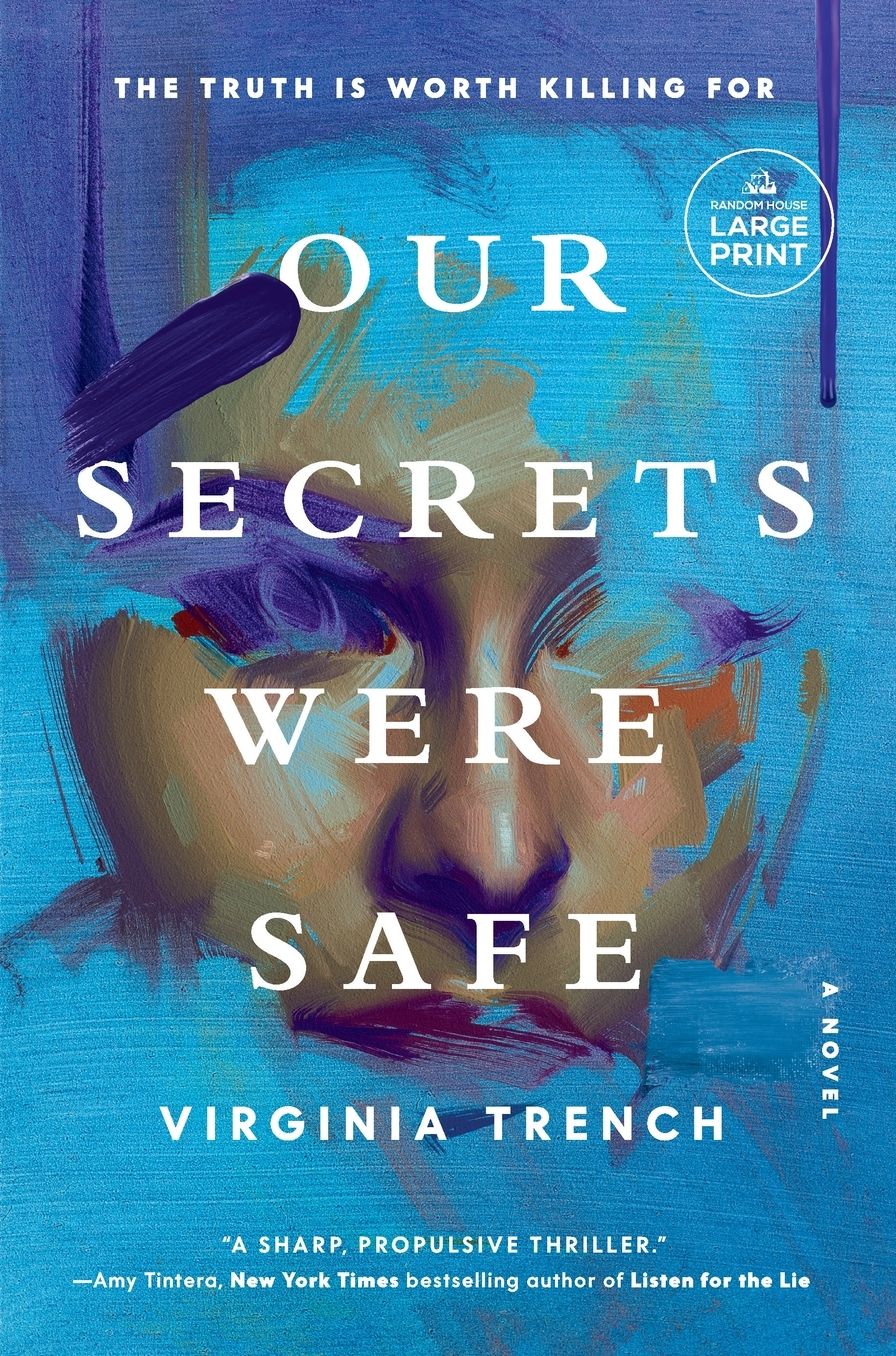 Our Secrets Were Safe: A Novel