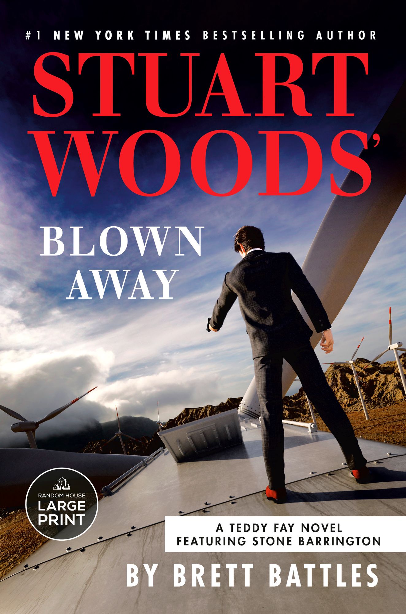 Stuart Woods' Blown Away (Teddy Fay Series #8)
