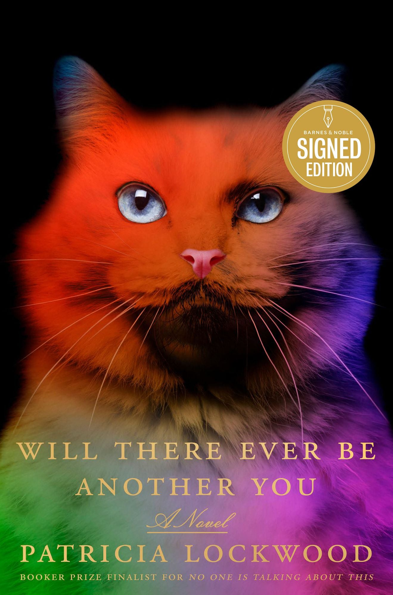 Will There Ever Be Another You: A Novel (Signed Book)