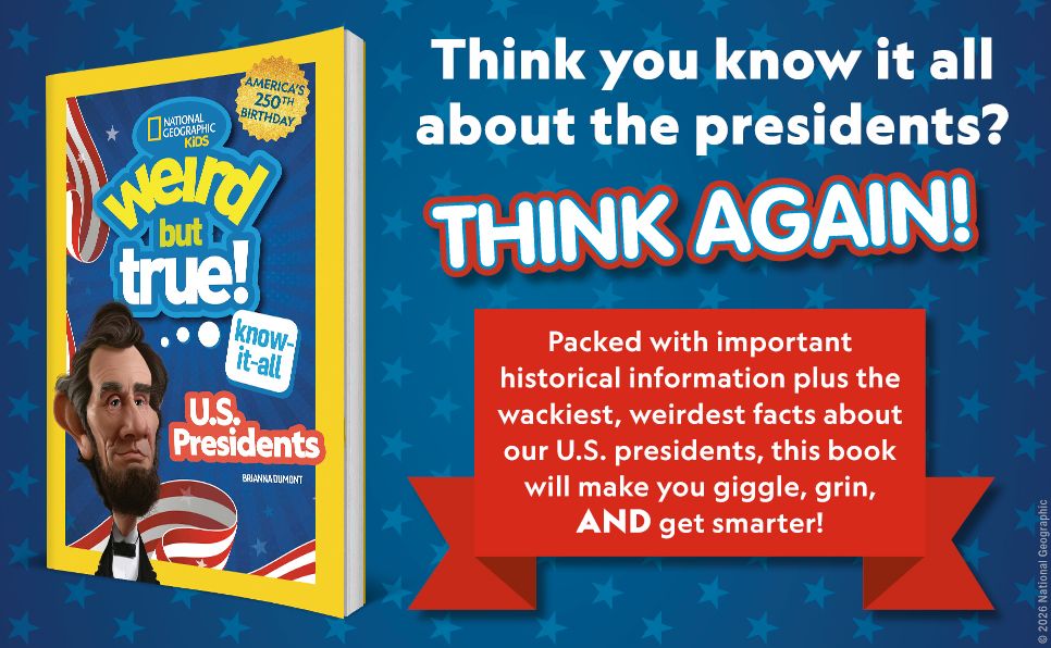 Weird But True! Know-It-All U.S. Presidents, Updated & Expanded