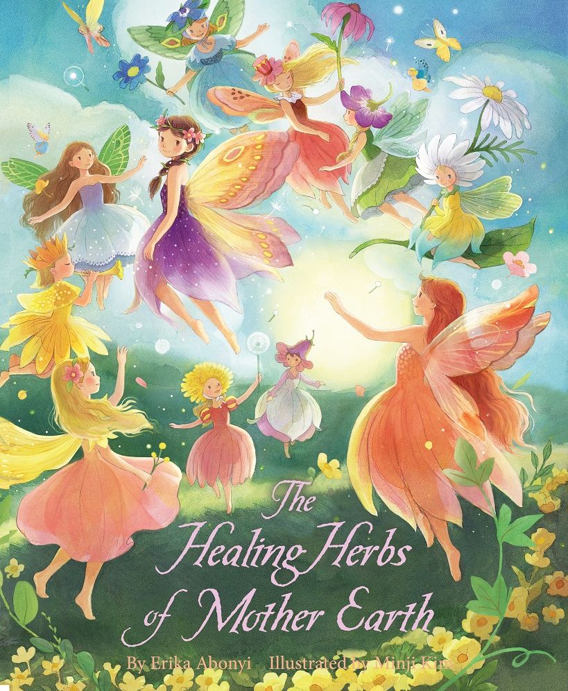 The Healing Herbs of Mother Earth