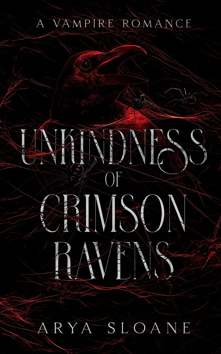 Unkindness of Crimson Ravens: A Vampire Romance