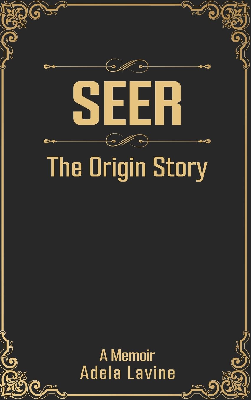 Seer: The Origin Story
