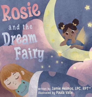 Rosie and the Dream Fairy