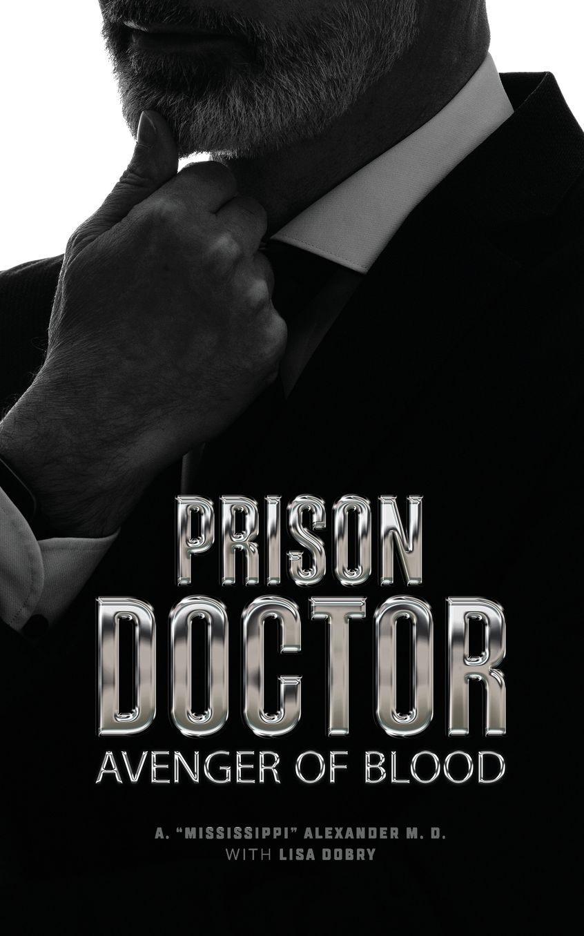Prison Doctor: Avenger of Blood