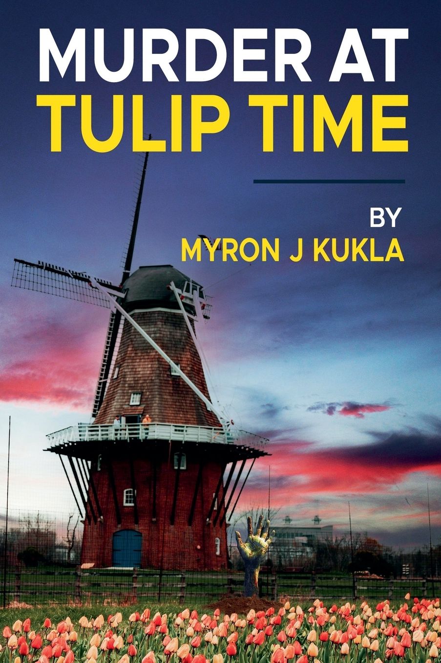 Murder at Tulip Time