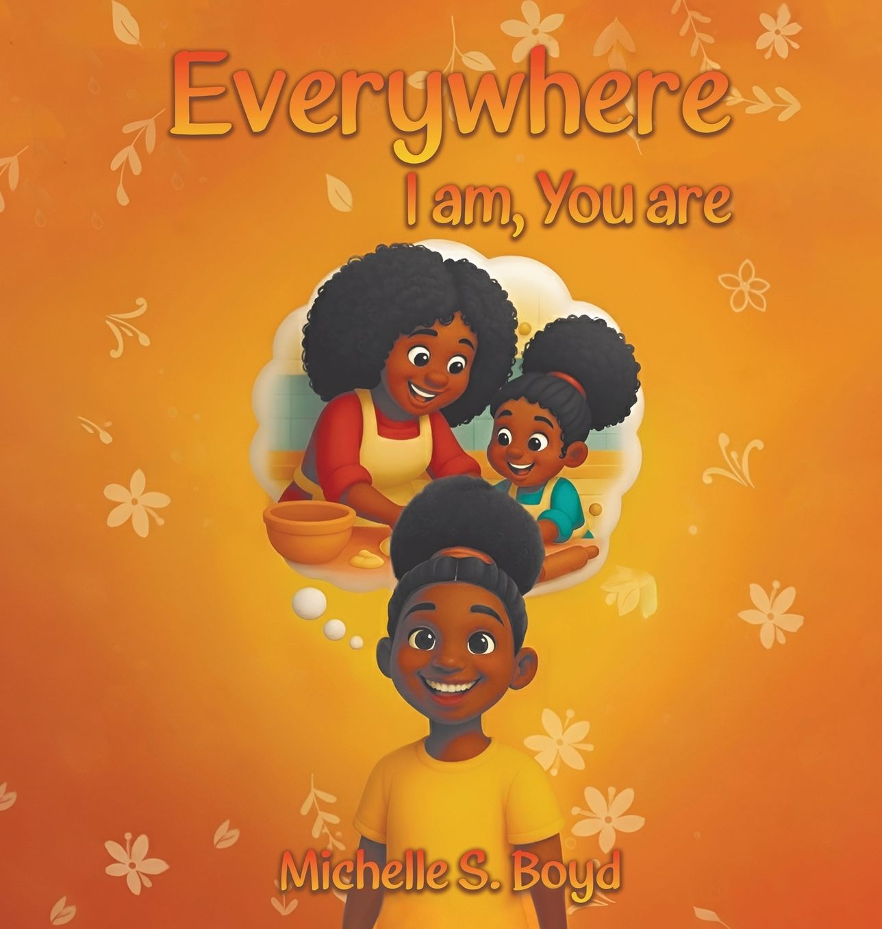 Everywhere I Am, You Are