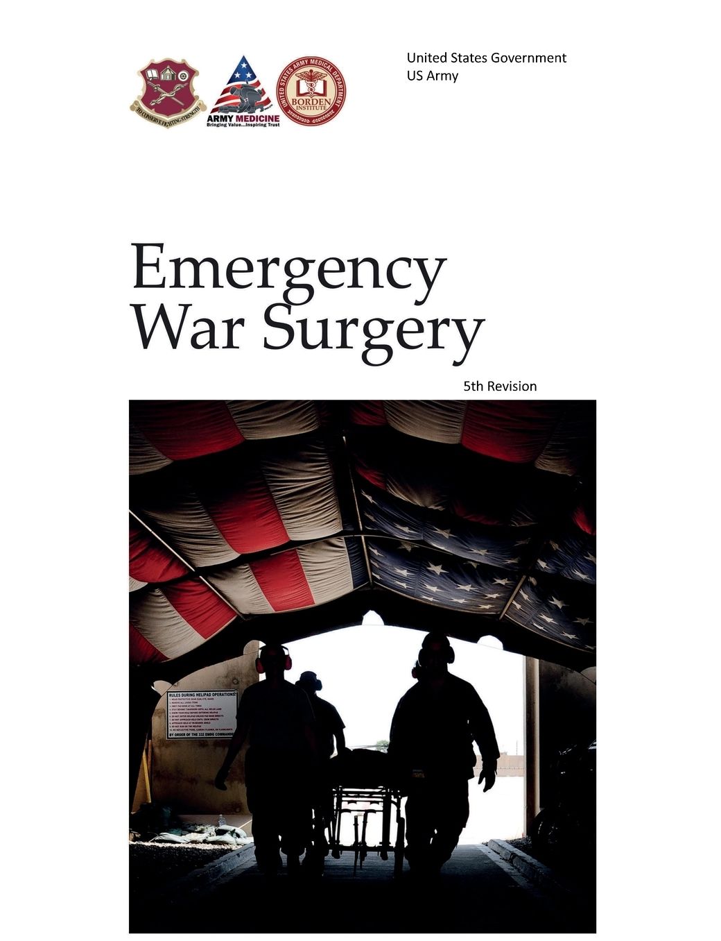 Emergency War Surgery 5th Revision