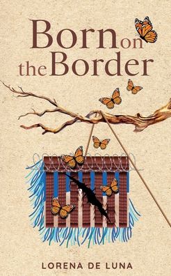 Born on the Border
