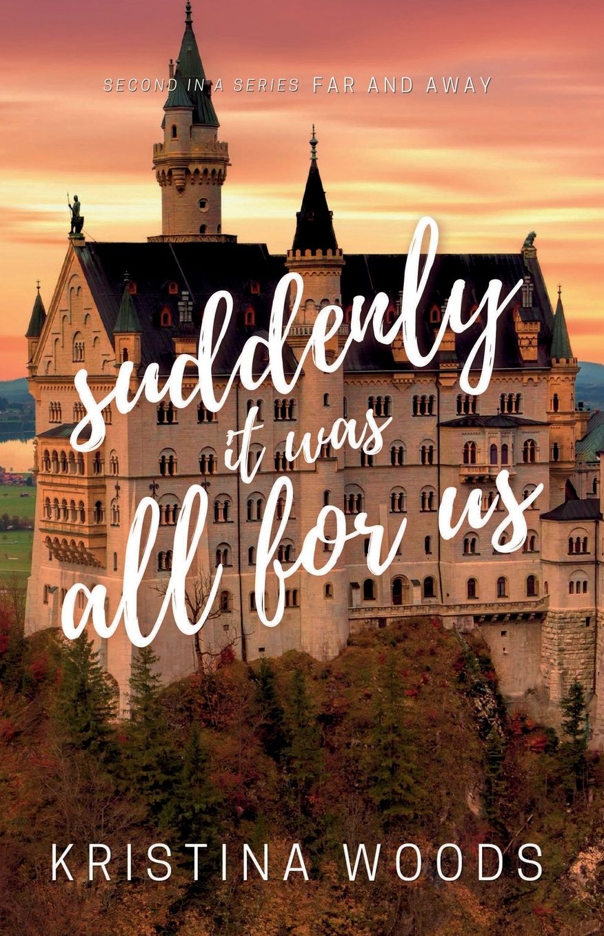 Suddenly It Was All For Us