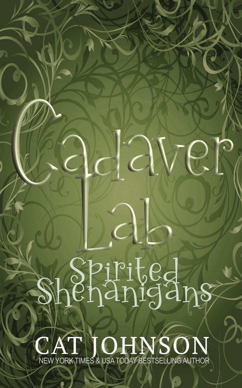 Cadaver Lab 3: Spirited Shenanigans