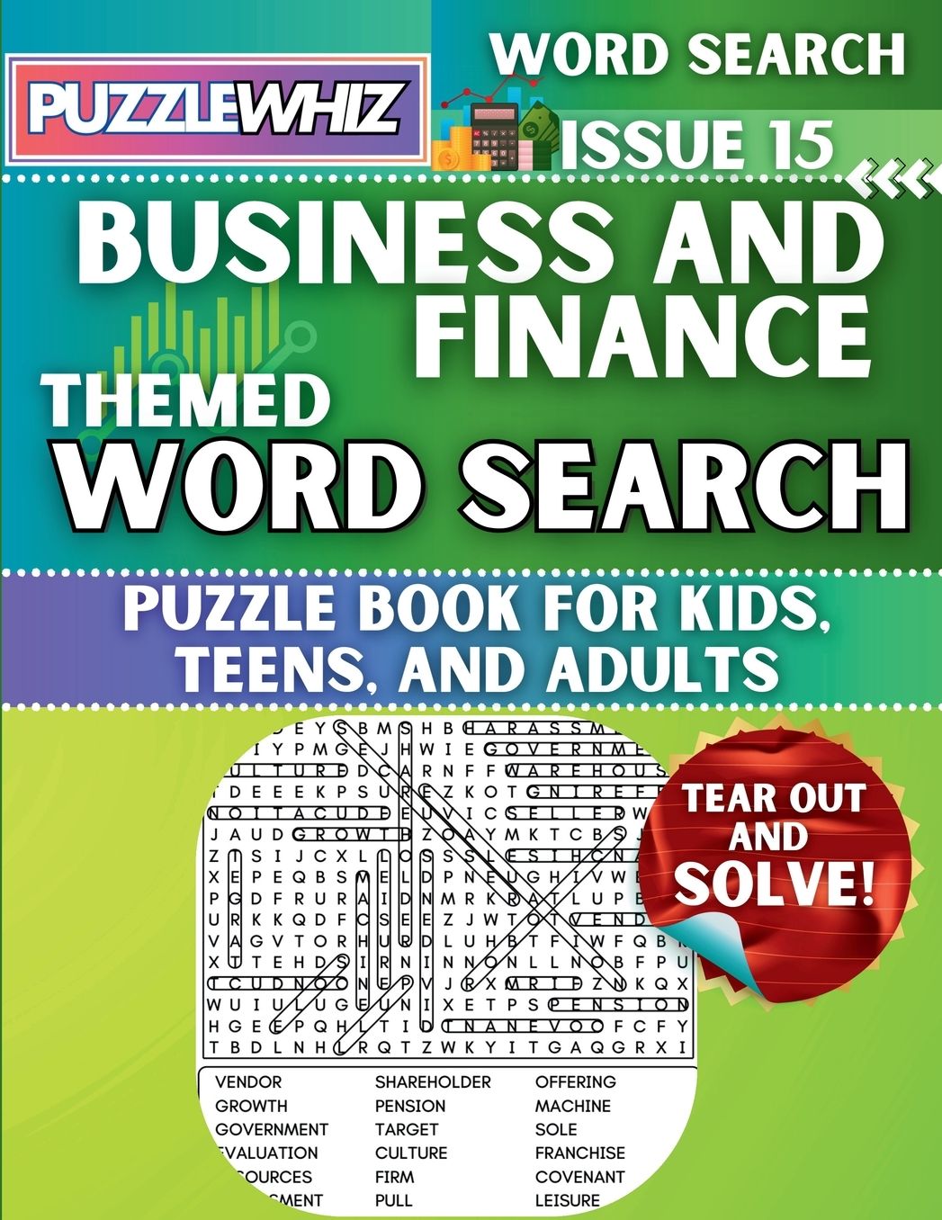 Business & Finance - Themed Word Search - Fun & Educational Puzzles for Kids, Teens, and Adults (Large Print Edition): Featuring Engaging Themed Word Search Puzzles with Solutions (Issue 15)
