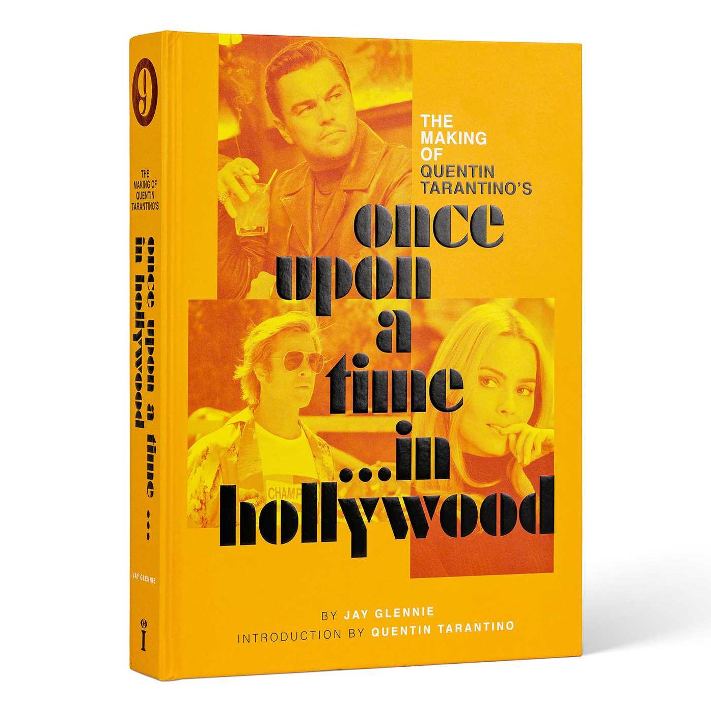 The Making of Quentin Tarantino's Once Upon a Time in Hollywood