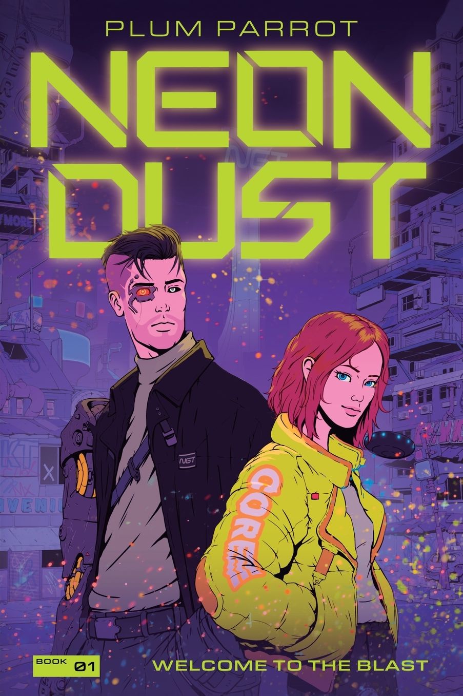 Welcome to the Blast: A Cyberpunk Adventure