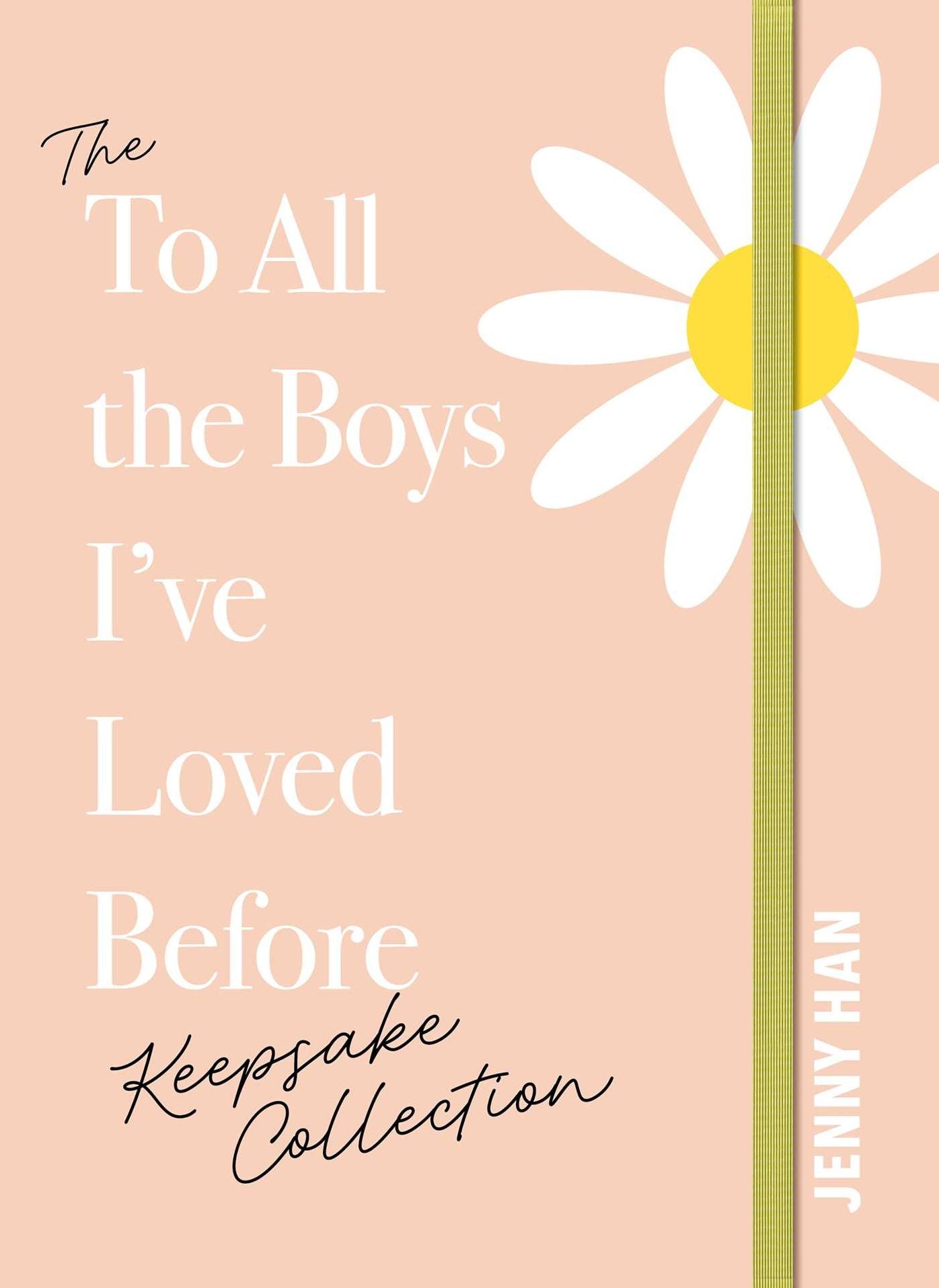 The To All the Boys I've Loved Before Keepsake Collection (Boxed Set): To All the Boys I've Loved Before; P.S. I Still Love You; Always and Forever, Lara Jean