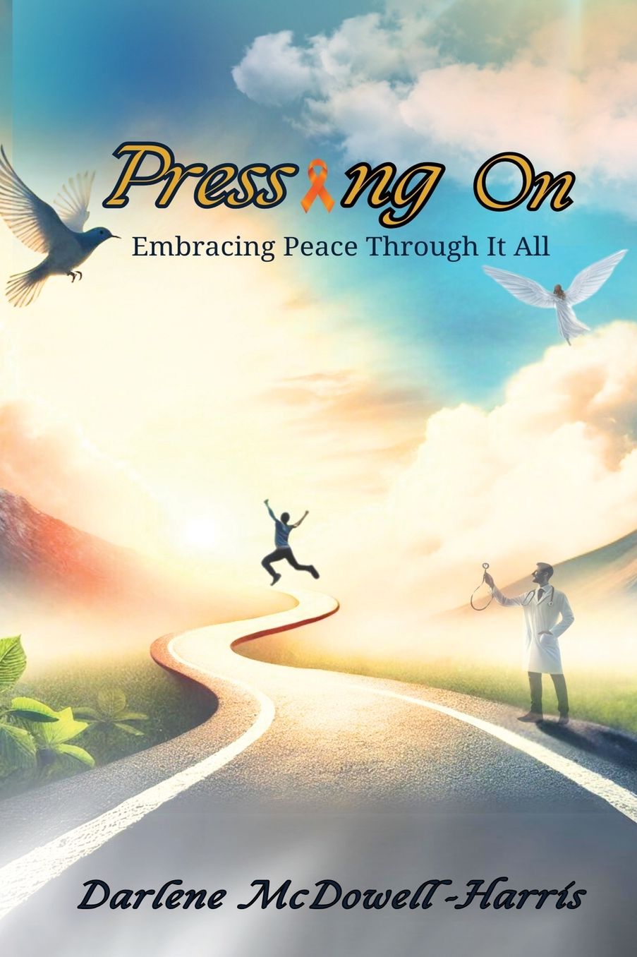 Pressing On: Embracing Peace Through It All