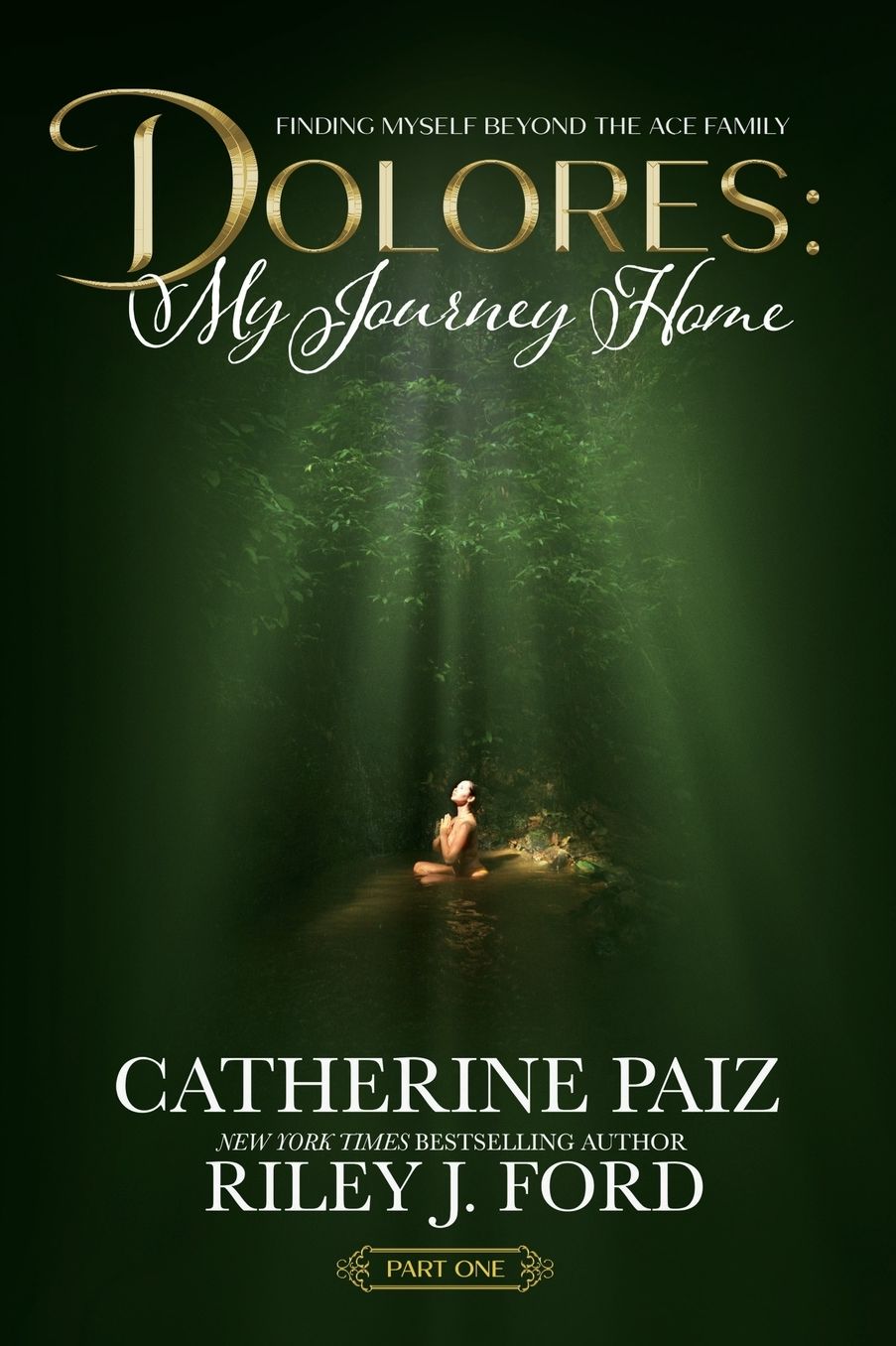 Dolores: My Journey Home (Finding Myself Beyond The ACE Family)-PART ONE