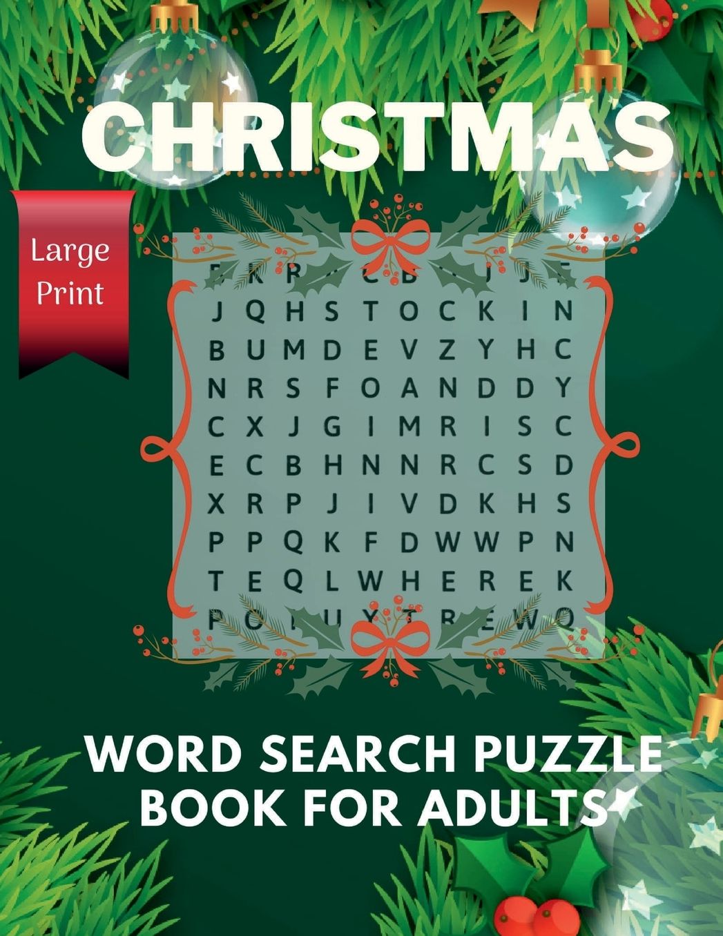 Christmas Word Search Large Print: Christmas Themed Word Find Puzzle Book for Adults and Teens: