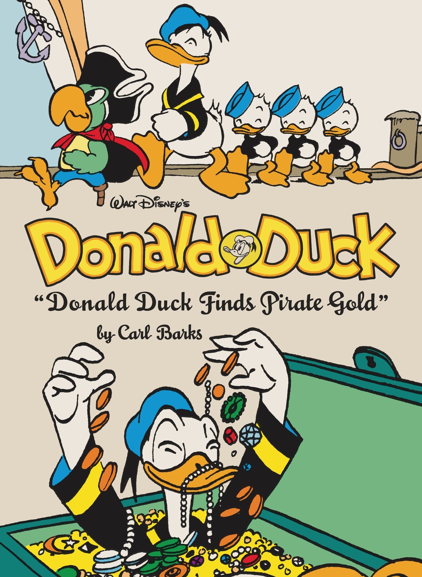 Walt Disney's Donald Duck "Donald Duck Finds Pirate Gold": The Complete Carl Barks Disney Library Vol. 1