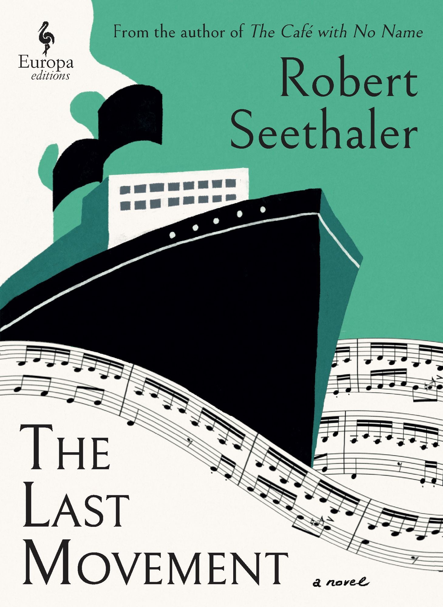 The Last Movement: A Novel