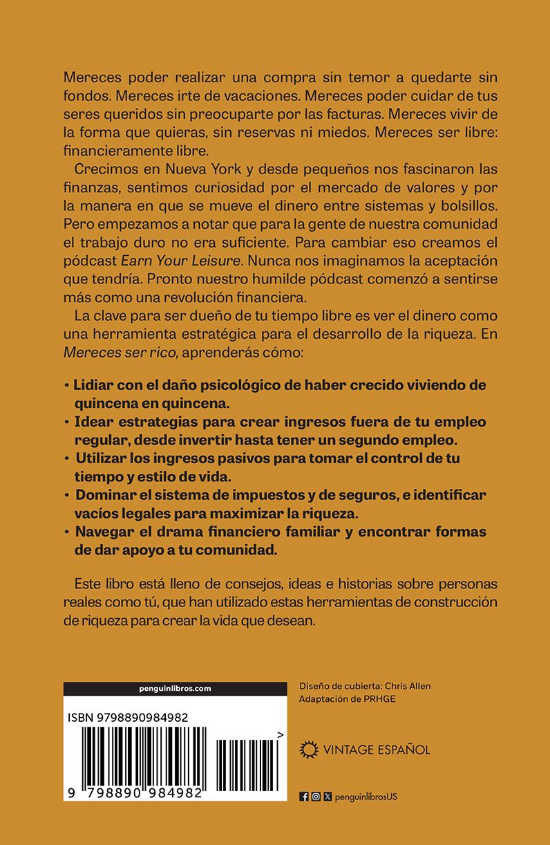 Mereces ser rico: Domina el arte de atraer la riqueza y toma el control de tu futuro / You Deserve to Be Rich