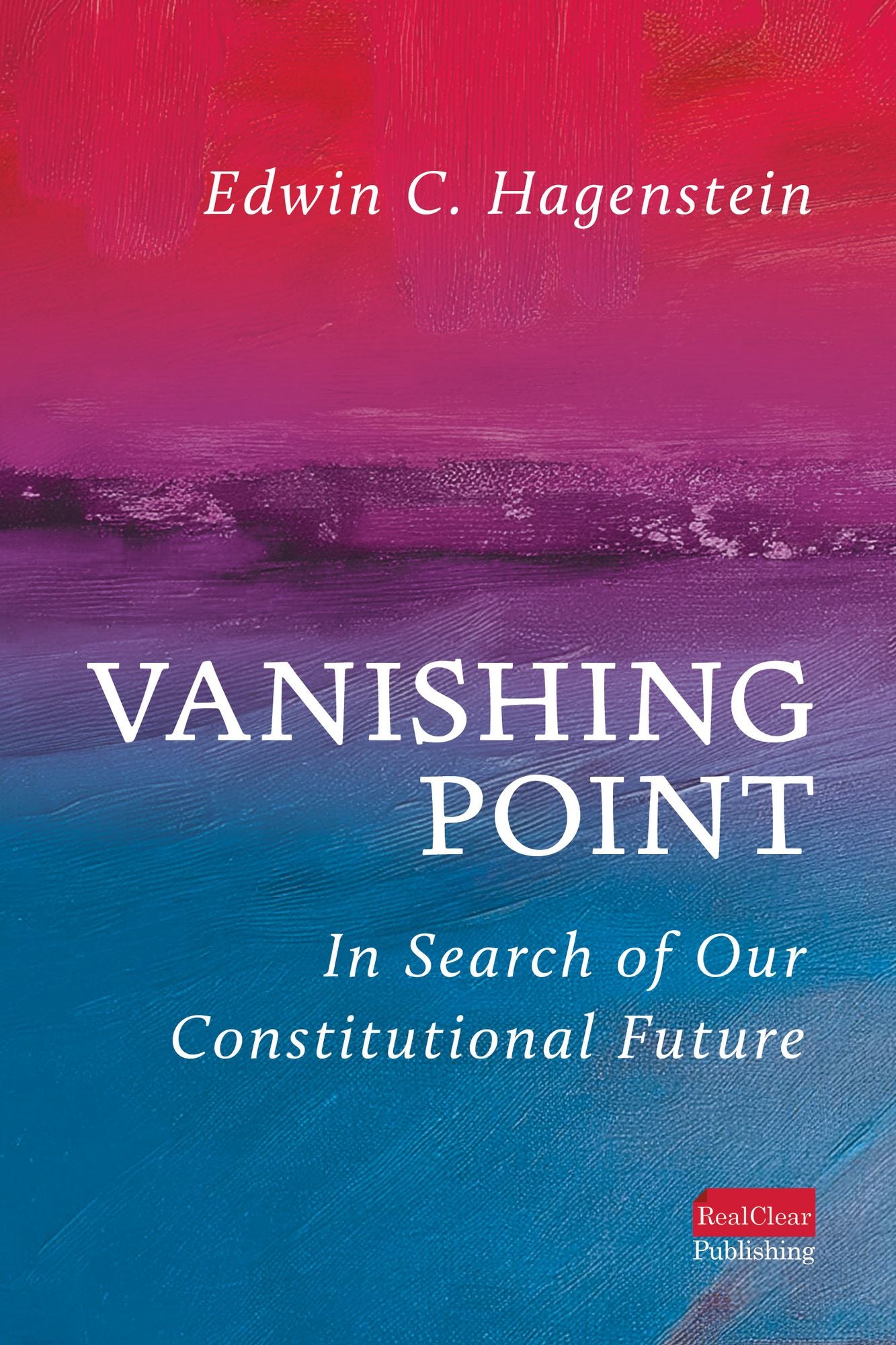 Vanishing Point: In Search of Our Constitutional Future