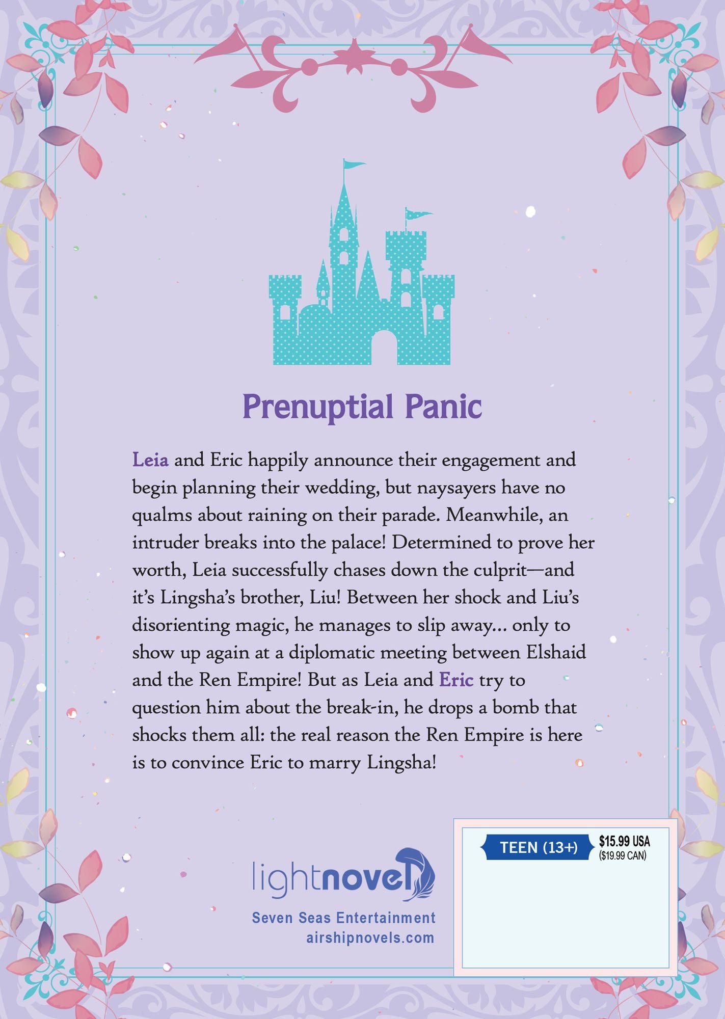 I Abandoned My Engagement Because My Sister is a Tragic Heroine, but Somehow I Became Entangled with a Righteous Prince (Light Novel) Vol. 3