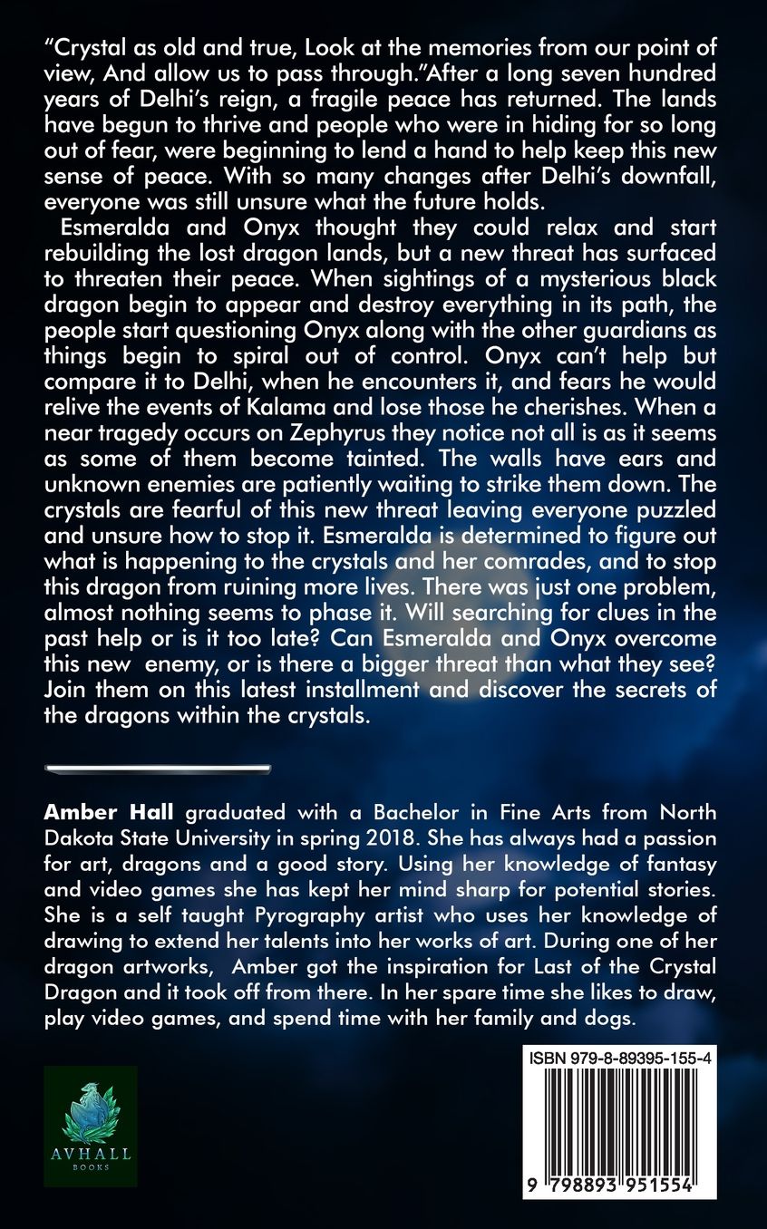 Last of the Crystal Dragon: Darkness Arising