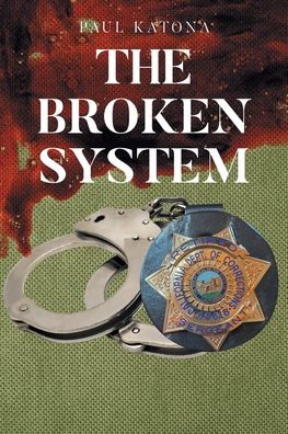 The Broken System