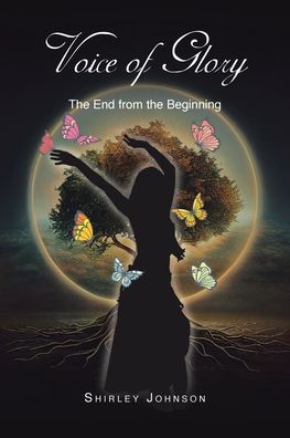 Voice of Glory: The End from the Beginning