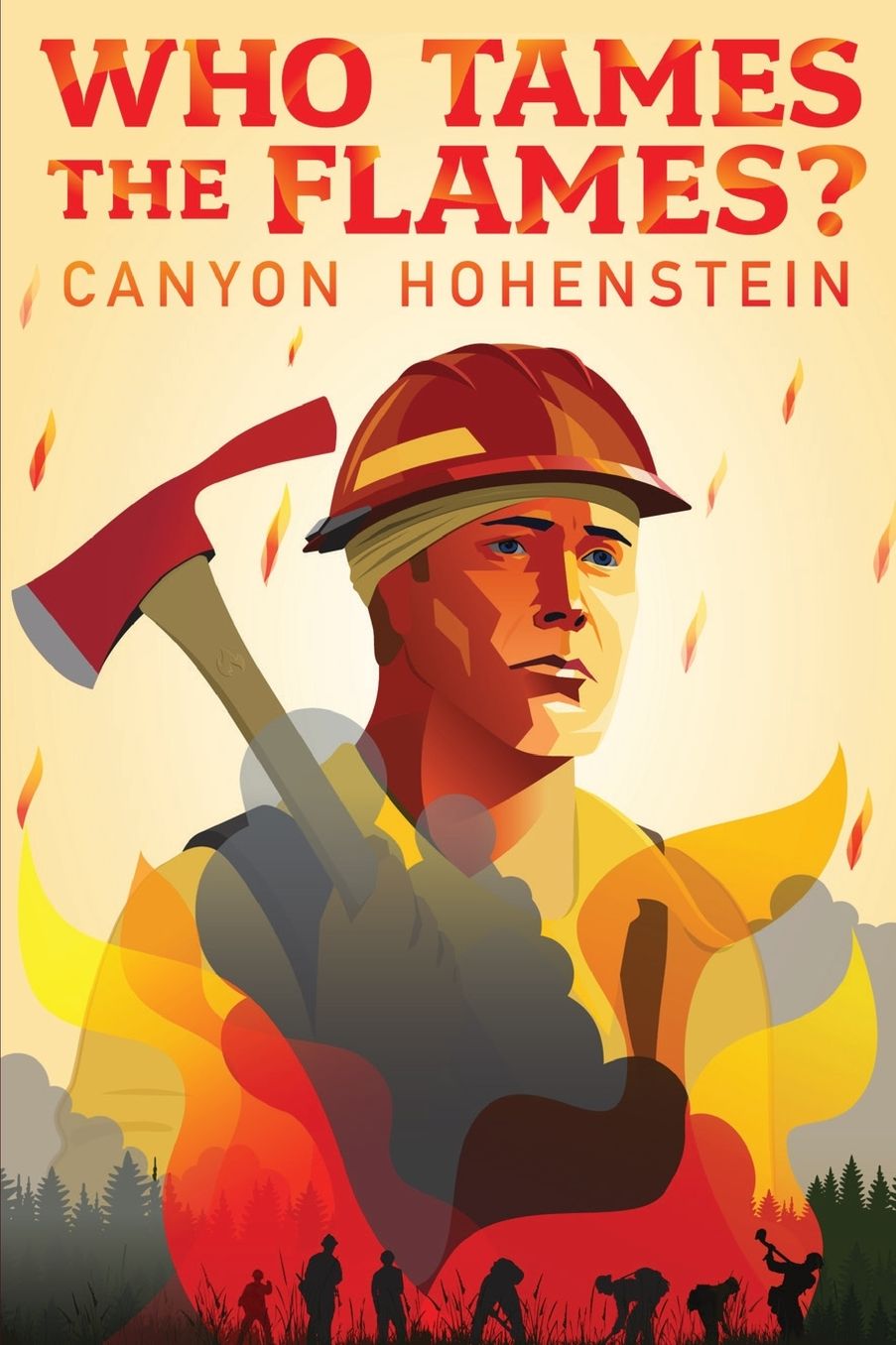 Who Tames the Flames?