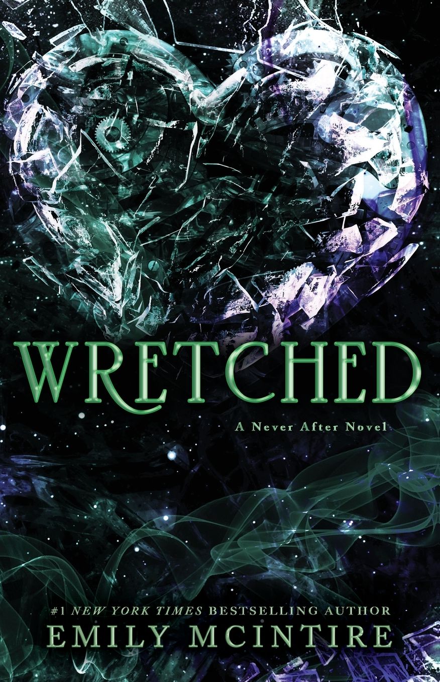 Wretched (Never After Series #3)