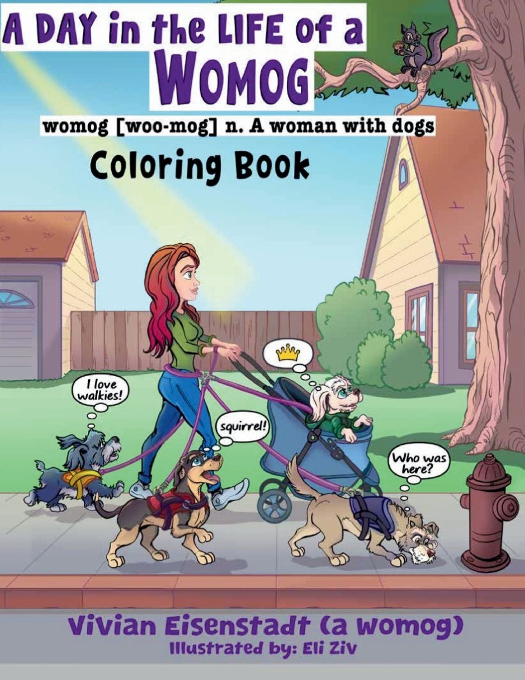 A Day In The Life of a Womog: Coloring Book