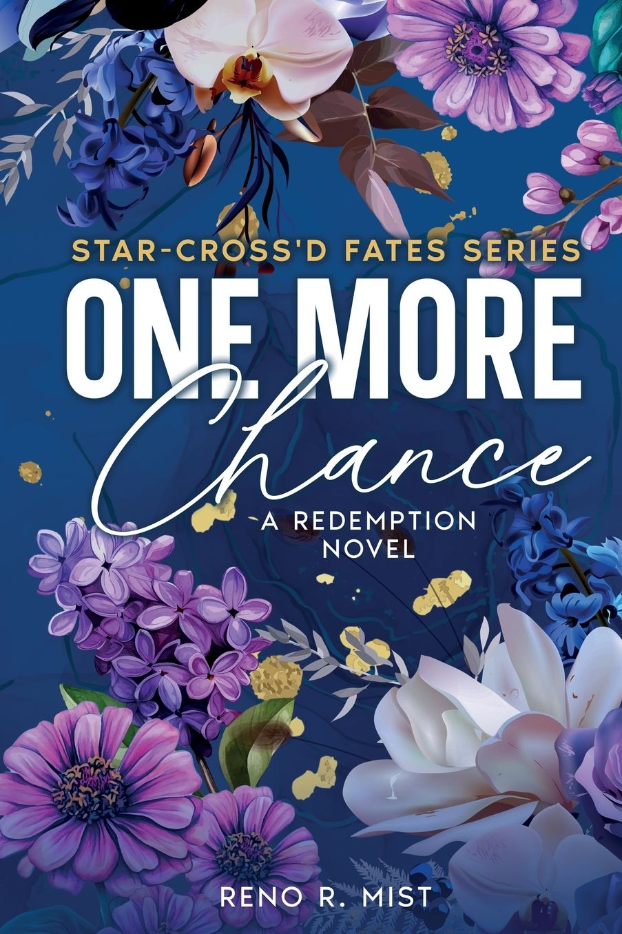 One More Chance: A Redemption Novel